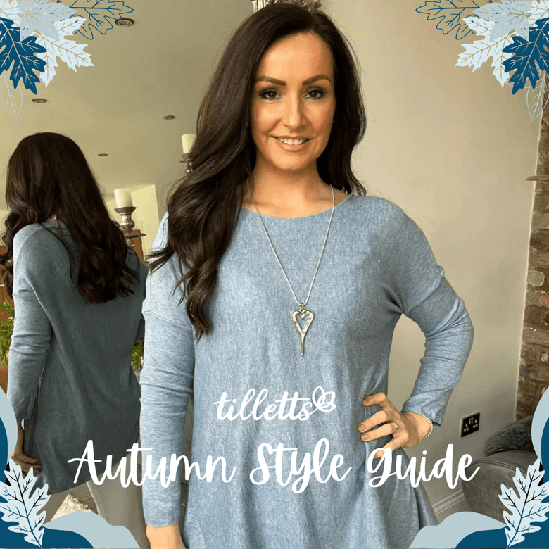 Autumn Style Guide - Tillett's